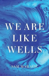 Produktbild: We Are Like Wells