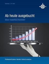 Produktbild: Ab heute ausgebucht - mein HotelRestaurant