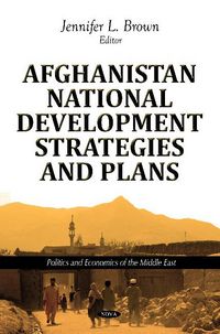 Produktbild: Afghanistan National Development Strategies & Plans