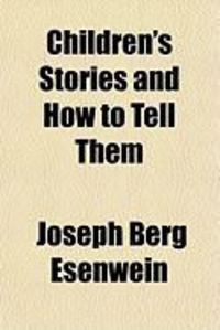 Produktbild: Children's Stories and How to Tell Them