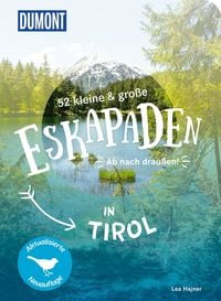 Produktbild: 52 kleine & gro&szlig;e Eskapaden in Tirol
