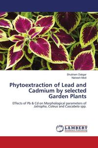 Produktbild: Phytoextraction of Lead and Cadmium by selected Garden Plants