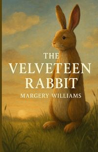 Produktbild: The Velveteen Rabbit (Illustrated)