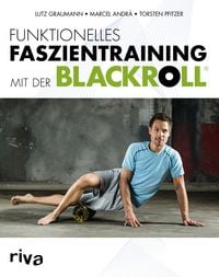 Produktbild: Funktionelles Faszientraining mit der BLACKROLL&reg;