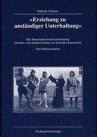 Produktbild: 'Erziehung zu anst&auml;ndiger Unterhaltung'