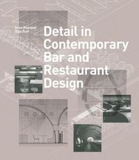 Produktbild: Detail in Contemporary Bar and Restaurant Design