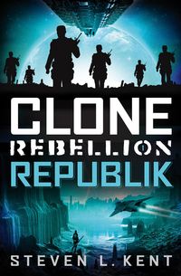 Produktbild: Clone Rebellion 1: Republik