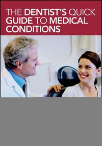 Produktbild: The Dentist's Quick Guide to Medical Conditions