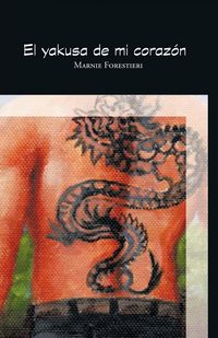 Produktbild: "El Yakusa de Mi Coraz N"