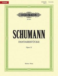 Produktbild: Schumann, R: Fantasiest&uuml;cke Op. 12 for Piano
