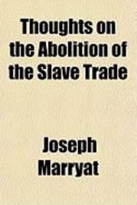 Produktbild: Thoughts on the Abolition of the Slave Trade