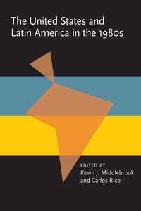 Produktbild: The United States and Latin America in the 1980s