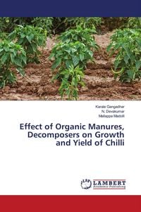 Produktbild: Effect of Organic Manures, Decomposers on Growth and Yield of Chilli