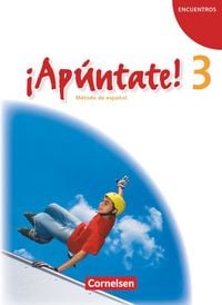 Produktbild: &iexcl;Ap&uacute;ntate! - Spanisch als 2. Fremdsprache - Ausgabe 2008 - Band 3
