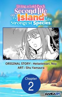 Produktbild: Living a Laid-Back Second Life on the Island of the Strongest Species #002