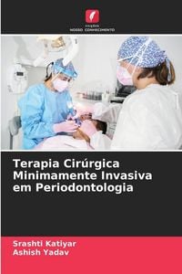 Produktbild: Terapia Cir&uacute;rgica Minimamente Invasiva em Periodontologia