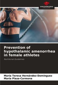 Produktbild: Prevention of hypothalamic amenorrhea in female athletes