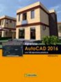 Produktbild: Aprender AutoCAD 2016 : con 100 ejercicios pr&aacute;cticos