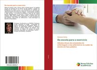 Produktbild: Da escola para o exerc&iacute;cio