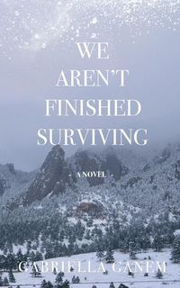 Produktbild: We Aren't Finished Surviving