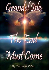 Produktbild: Grandel Isle: The End Must Come
