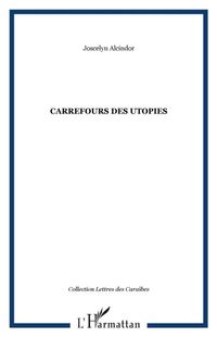 Produktbild: Carrefour des utopies