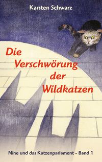 Produktbild: Die Verschw&ouml;rung der Wildkatzen