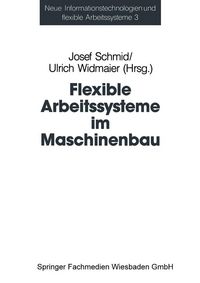 Produktbild: Flexible Arbeitssysteme im Maschinenbau