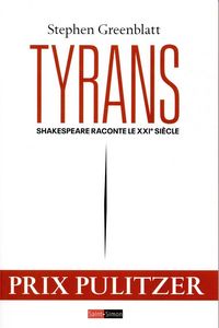 Produktbild: Tyrans : Quand Shakespeare nous donne les cl&eacute;s du 21&egrave;me si&egrave;cle