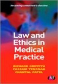 Produktbild: Griffith, R: Law and Ethics in Medical Practice