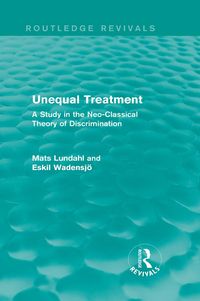 Produktbild: Unequal Treatment (Routledge Revivals)