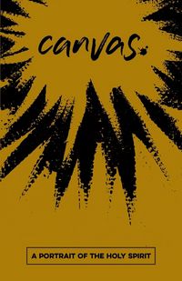 Produktbild: Canvas: A Portrait of the Holy Spirit Student Guide
