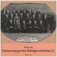 Produktbild: Link, O: Kleine Bergische Schulgeschichte(n)