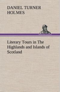 Produktbild: Literary Tours in The Highlands and Islands of Scotland