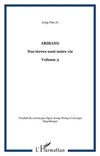 Produktbild: Arirang ou Nos terres sont notre vie volume 3