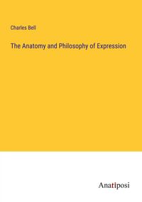 Produktbild: The Anatomy and Philosophy of Expression