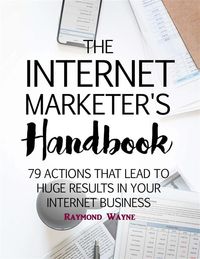 Produktbild: The Internet Marketer's Handbook
