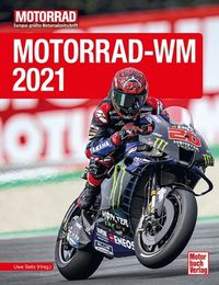 Bild vom Artikel Motorrad-WM 2021 vom Autor Uwe Seitz