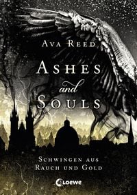 Bild vom Artikel Ashes and Souls (Band 1) - Schwingen aus Rauch und Gold vom Autor Ava Reed