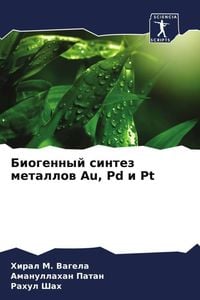Produktbild: Biogennyj sintez metallow Au, Pd i Pt