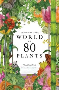 Produktbild: Around the World in 80 Plants