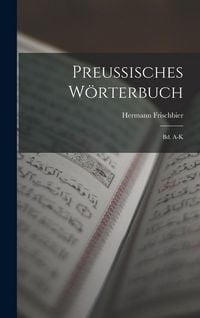 Produktbild: Preussisches W&ouml;rterbuch