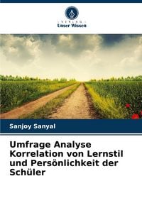 Produktbild: Umfrage Analyse Korrelation von Lernstil und Pers&ouml;nlichkeit der Sch&uuml;ler