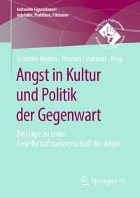 Produktbild: Angst in Kultur und Politik der Gegenwart