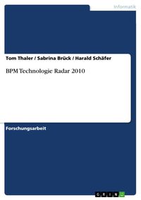 Produktbild: BPM Technologie Radar 2010
