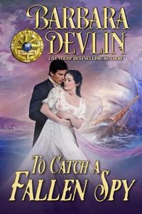 Produktbild: To Catch a Fallen Spy (Brethren of the Coast, #8)