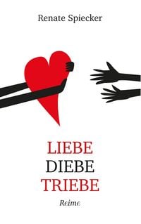 Produktbild: Liebe Diebe Triebe