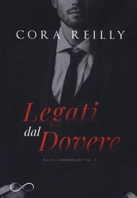Produktbild: Legati dal dovere. Mafia chronicles. Vol. 2