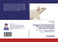 Produktbild: Analgesic and Inflammatory Activity of Symphorema polyandrum (Wight)