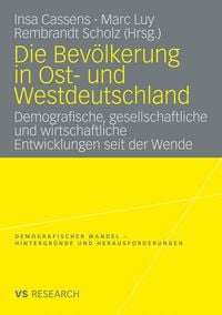 Produktbild: Die Bev&ouml;lkerung in Ost- und Westdeutschland